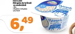 La Doi Pasi HOCHLAND Mărgele de brânză cu smântână Ofertă