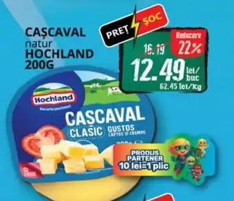 Diana Supermarket Cascaval natur HOCHLAND Ofertă