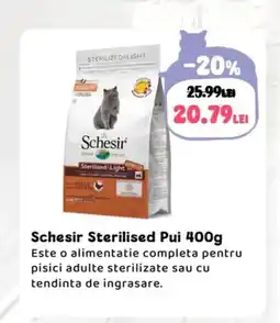 Animax Schesir Sterilised Pui Ofertă