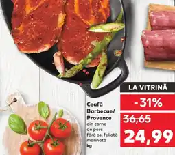 Kaufland Ceafă Barbecue/ Provence Ofertă