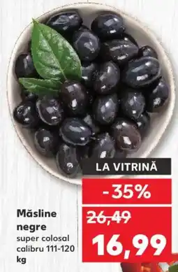 Kaufland Măsline negre Ofertă