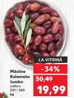 Kaufland Măsline Kalamata Jumbo Ofertă