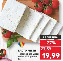 Kaufland LACTO FRESH Telemea de vacă Ofertă