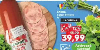 Kaufland CAROLI Salam Victoria Ofertă