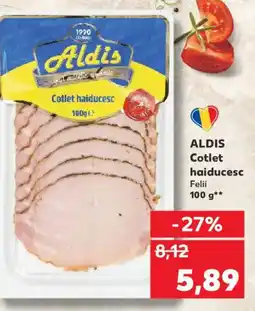 Kaufland ALDIS Cotlet haiducesc Ofertă