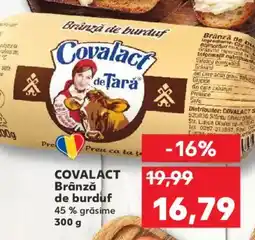 Kaufland COVALACT Brânză de burduf Ofertă