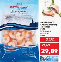 Kaufland DAYSEADAY Creveţi prefierţi cu codiţă Ofertă
