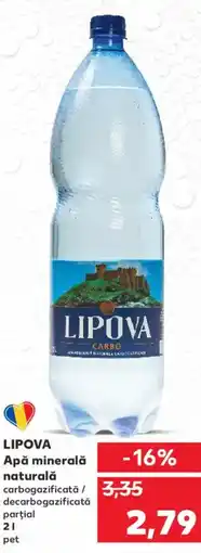 Kaufland LIPOVA Apă minerală naturală Ofertă