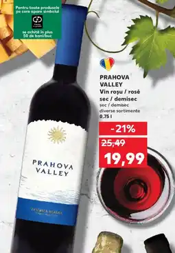 Kaufland PRAHOVA VALLEY Vin rosu / rosé sec / demisec Ofertă