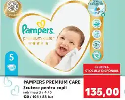 Kaufland PAMPERS PREMIUM CARE Scutece pentru copii Ofertă