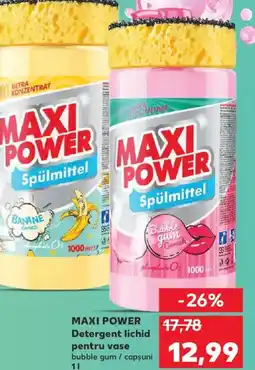 Kaufland MAXI POWER Detergent lichid pentru vase bubble gum / capsuni Ofertă