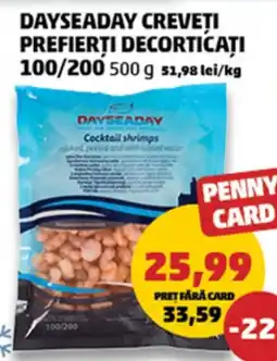 Penny Dayseaday creveți prefierți decorticați 100/200 Ofertă