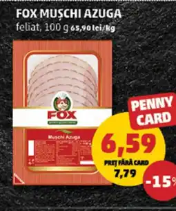 Penny Fox muschi azuga Ofertă