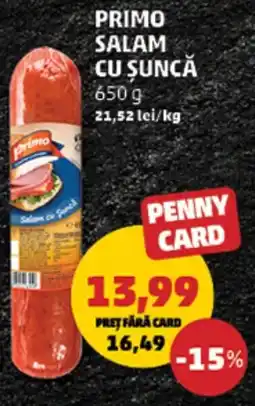 Penny Primo salam cu suncă Ofertă