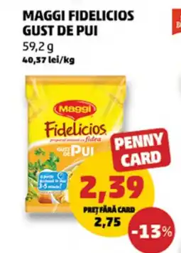 Penny Maggi Fidelicios gust de pui Ofertă