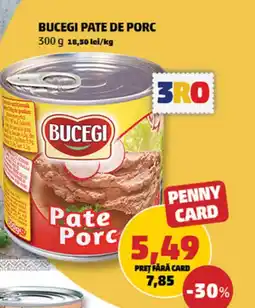 Penny BUCEGI Pate de porc Ofertă