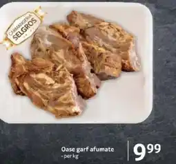 Selgros Oase garf afumate Ofertă