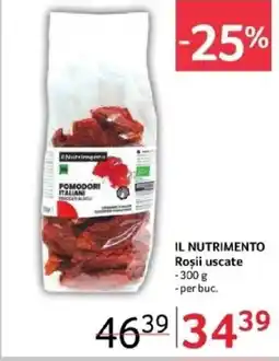 Selgros IL NUTRIMENTO Roșii uscate Ofertă