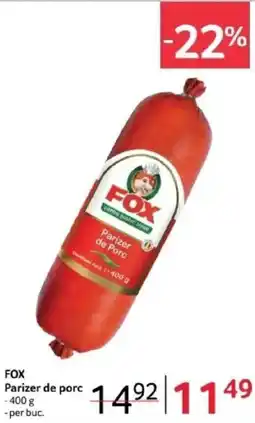 Selgros FOX Parizer de porc Ofertă