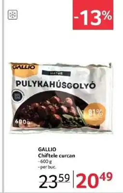 Selgros GALLIO Chiftele curcan Ofertă