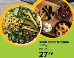 Selgros Fasole verde tempura Ofertă