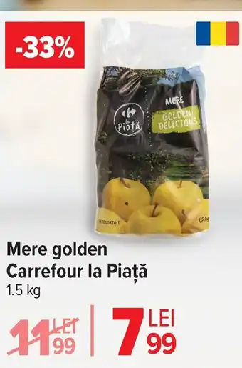 Mere golden Carrefour la Piaţă