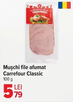 Carrefour Muschi file afumat Carrefour Classic Ofertă