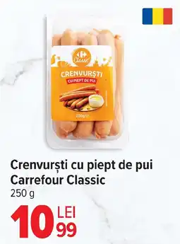 Carrefour Crenvursti cu piept de pui Carrefour Classic Ofertă