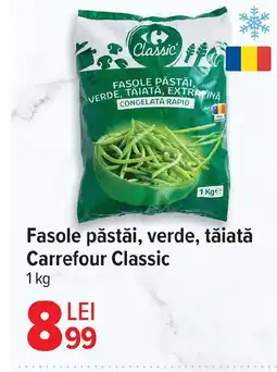Carrefour Fasole păstăi, verde, tăiată Carrefour Classic Ofertă