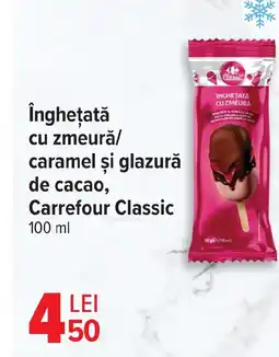 Carrefour Îngheţată cu zmeură/ caramel şi glazură de cacao, Carrefour Classic Ofertă