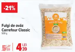 Carrefour Fulgi de ovăz Carrefour Classic Ofertă