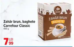 Carrefour Zahăr brun, baghete Carrefour Classic Ofertă