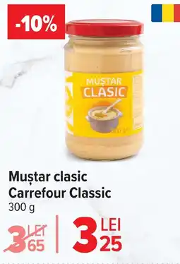 Carrefour Muştar clasic Carrefour Classic Ofertă