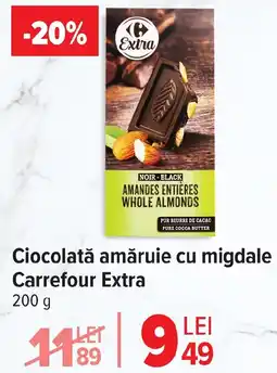 Carrefour Ciocolată amăruie cu migdale Carrefour Extra Ofertă