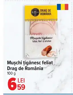 Carrefour Muşchi țigănesc feliat Drag de România Ofertă