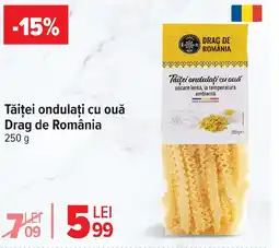 Carrefour Tăiței ondulați cu ouă Drag de România Ofertă