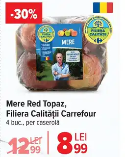 Carrefour Mere Red Topaz, Filiera Calității Carrefour Ofertă