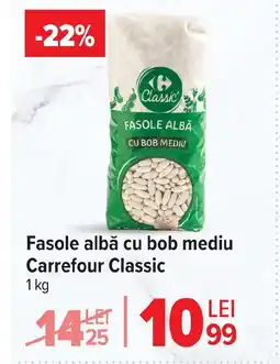 Carrefour Fasole albă cu bob mediu Carrefour Classic Ofertă