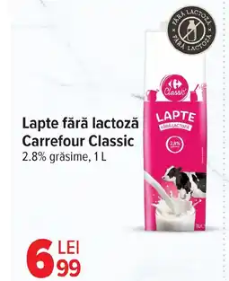 Carrefour Lapte fără lactoză Carrefour Classic Ofertă