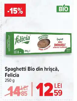 Carrefour Spaghetti Bio din hrişcă, Felicia Ofertă