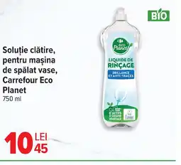 Carrefour Soluţie clătire, pentru maşina de spălat vase, Carrefour Eco Planet Ofertă