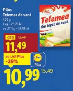 Lidl Pilos Telemea de vacă Ofertă