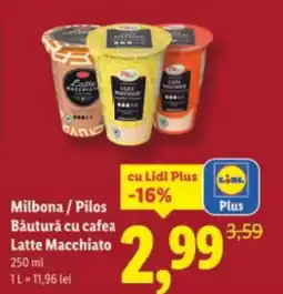 Lidl Milbona/Pilos Băutură cu cafea Latte Macchiato Ofertă