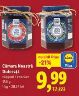 Lidl Cămara Noastră Dulceață Ofertă
