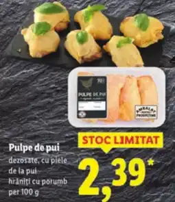 Lidl Pulpe de pui Ofertă