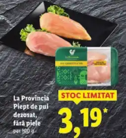 Lidl La Provincia Piept de pui dezosat, fără piele Ofertă