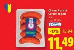 Lidl Cámara Noastră Cârnaţi de porc Ofertă