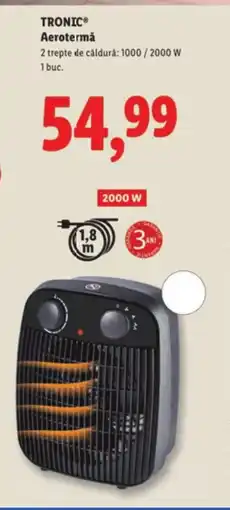 Lidl TRONIC® Aerotermǎ Ofertă