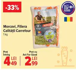Carrefour Market Morcovi, Filiera Calităţii Carrefour Ofertă