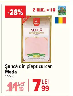 Carrefour Market Şuncă din piept curcan Meda Ofertă